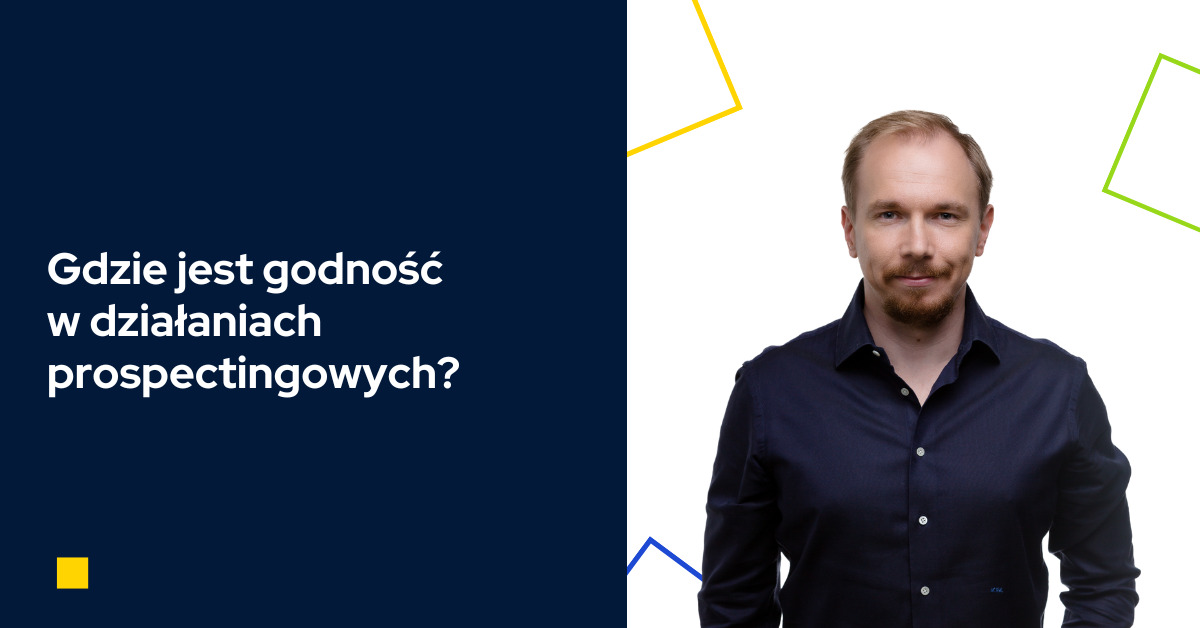 Działania prospectingowe