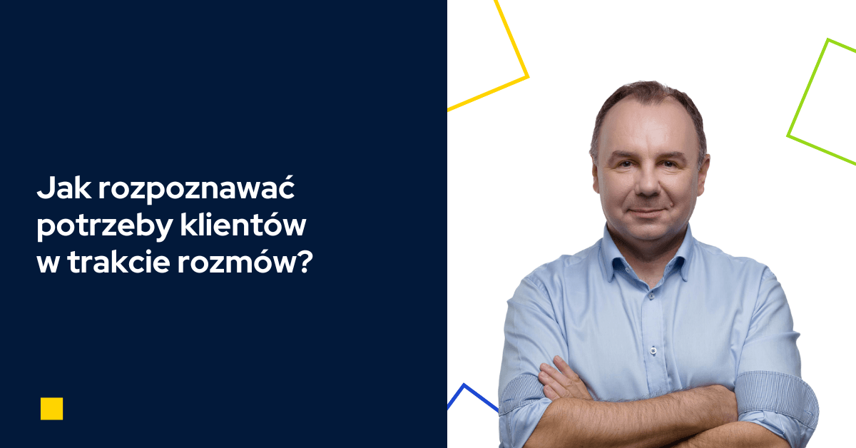 Rozpoznawanie potrzeb klientów