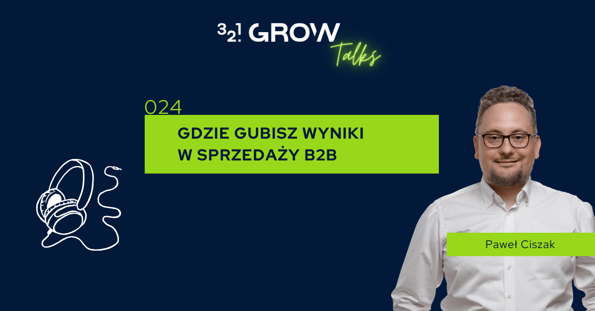 Gdzie gubisz wyniki sprzedaży B2B